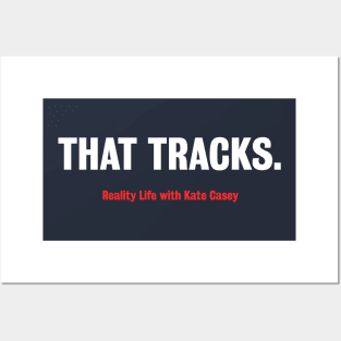 That Tracks. Posters and Art